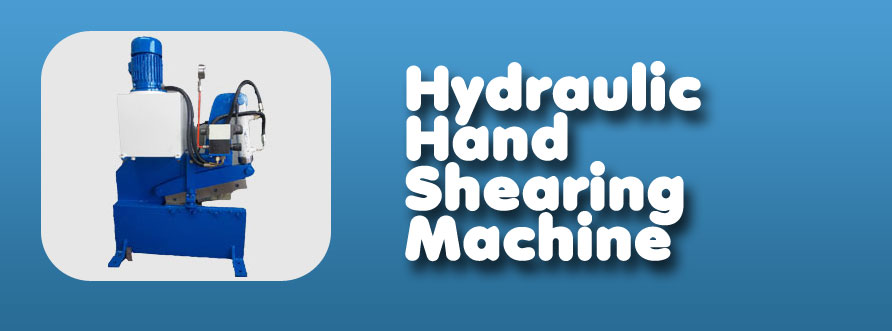 hydraulic shearing machine,hydraulic shearing machine manufacturer, Hand Shear Machine gujarat, Hydraulic Hand Shearing Machine, Hand Shearing Machine,
